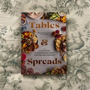 Tables & Spreads Cookbook or Coffee Table Book - Colorful Entertaining